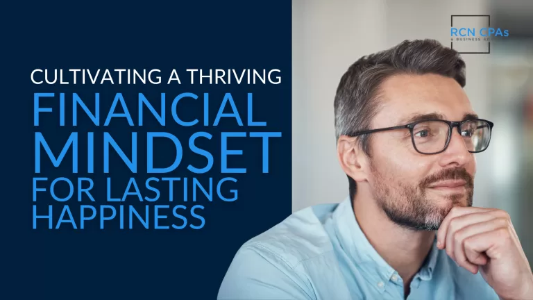 Cultivating a Thriving Financial Mindset for Lasting Happiness