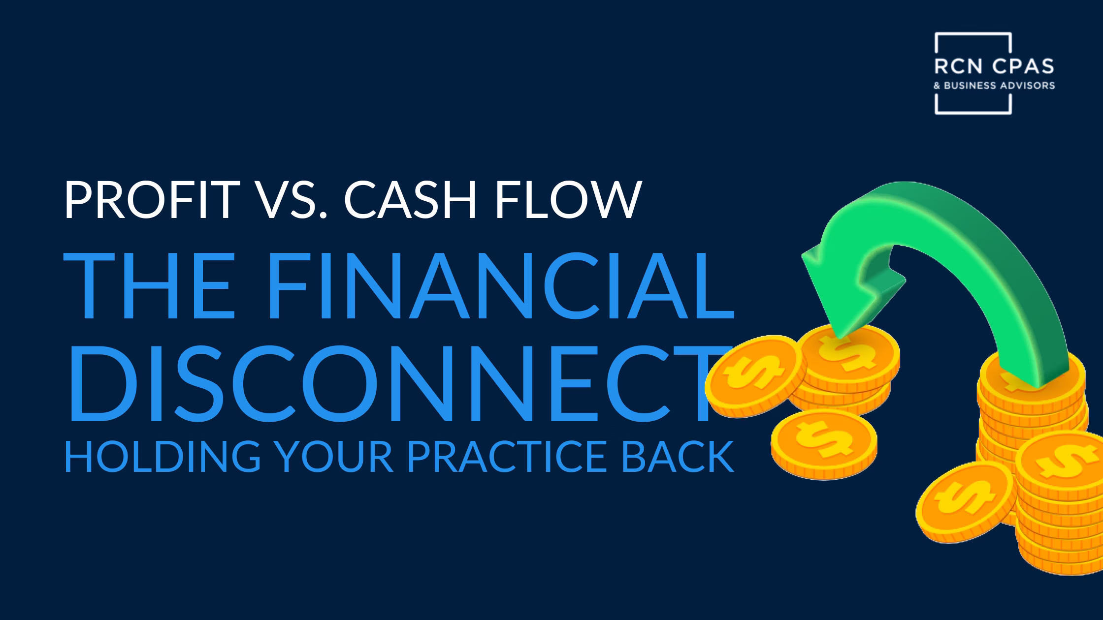 The Financial Disconnect Holding Your Practice Back