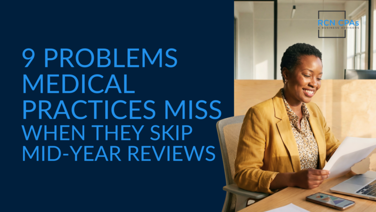 9 Problems Medical Practices Miss When They Skip Mid-Year Reviews